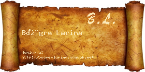 Bögre Larina névjegykártya